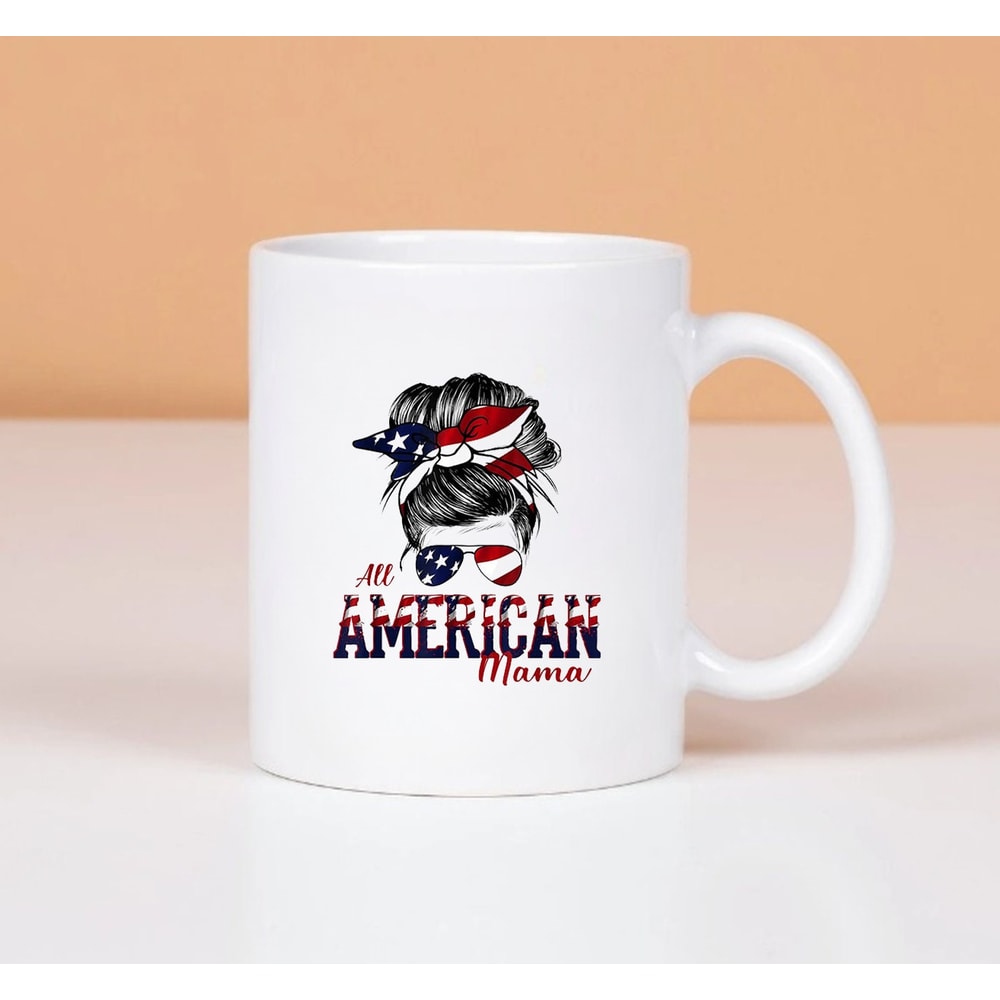 4th of July All American Mama Mug, Anniversary Mug - 1.jpg