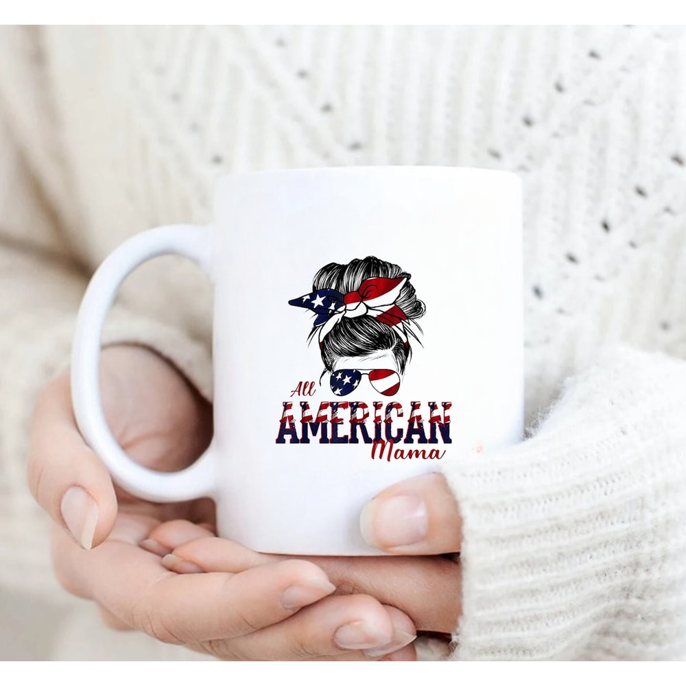 4th of July All American Mama Mug, Anniversary Mug - 2.jpg
