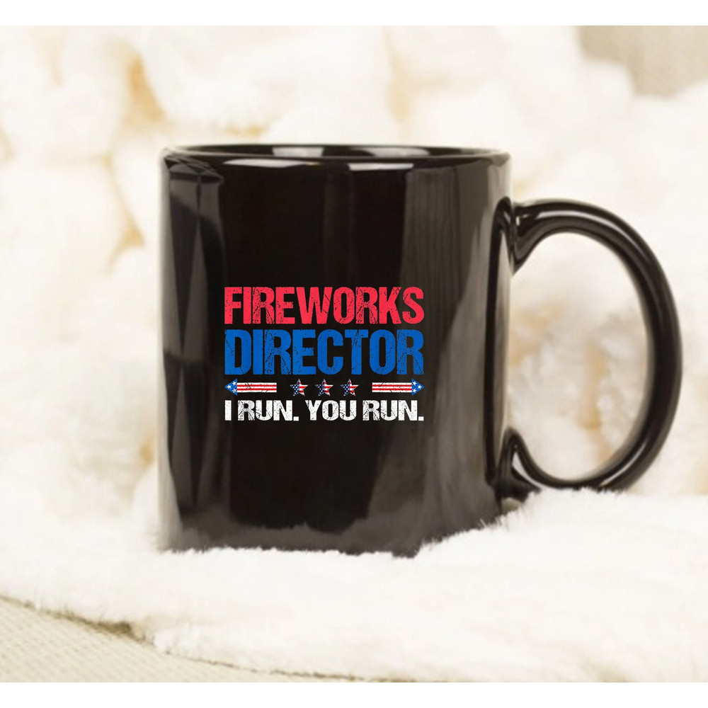 4th Of July Firework Director, Gift 4th Of July Mug, Anniversary Gift - 1.jpg