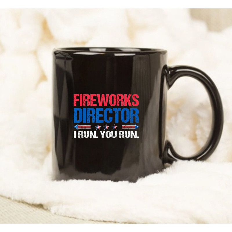 4th Of July Firework Director, Gift 4th Of July Mug, Anniversary Gift - 1.jpg