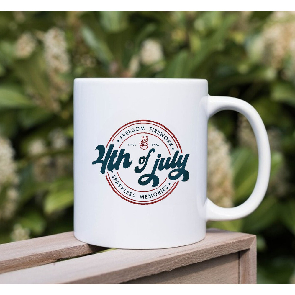 4th of July Mug, Fourth of July Anniversary Mug - 3.jpg