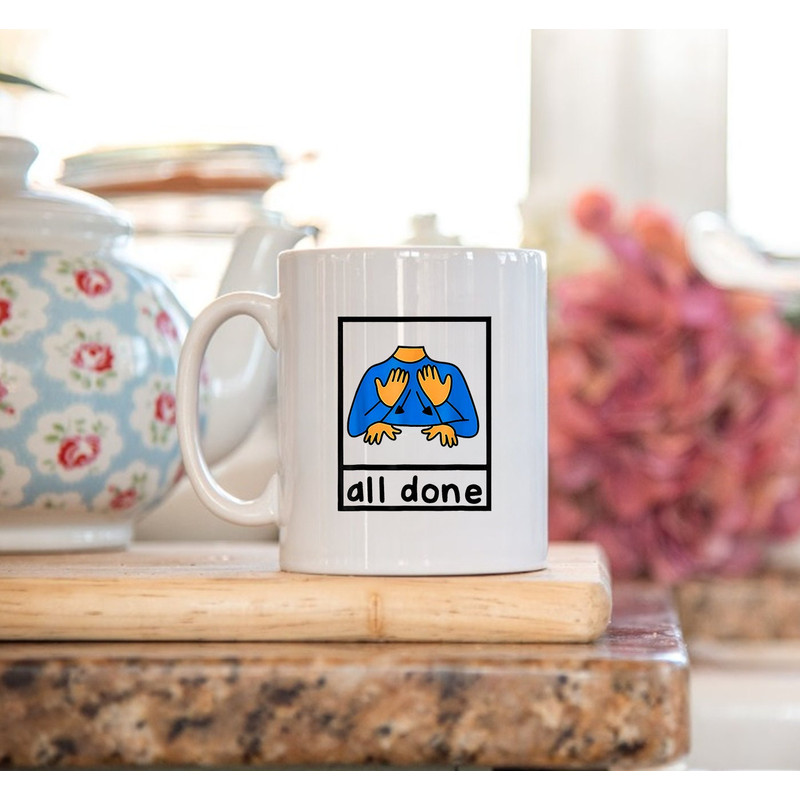 All Done Sign Language Speech Pathology Aac Sped Teacher Mug, Language Speech Mug - 3.jpg