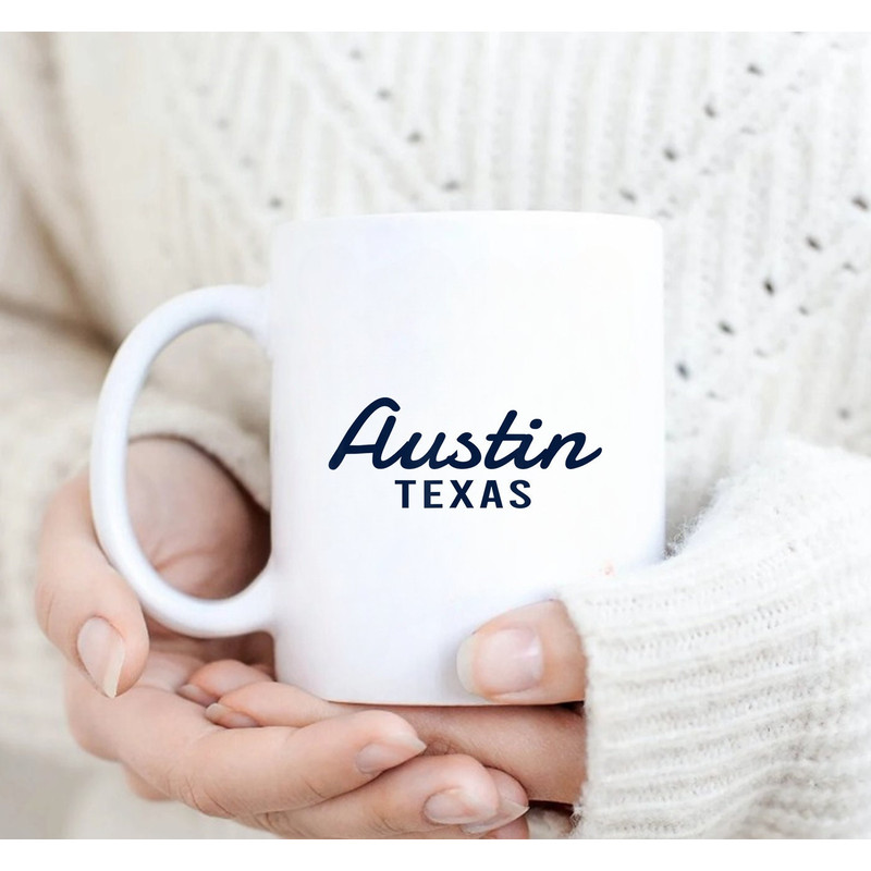 Austin Texas Mug, Coffee Gift Mug - 2.jpg