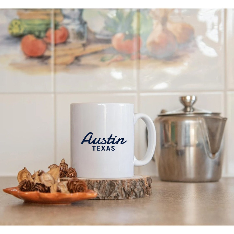 Austin Texas Mug, Coffee Gift Mug - 3.jpg