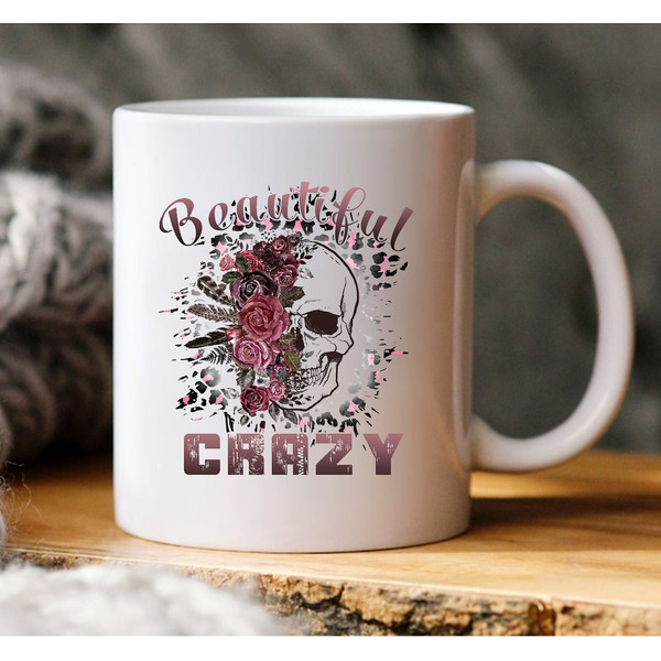 Beautiful Crazy Skull Mug, Beautiful Crazy Design, Gift Birthday, Gift Anniversary - 1.jpg