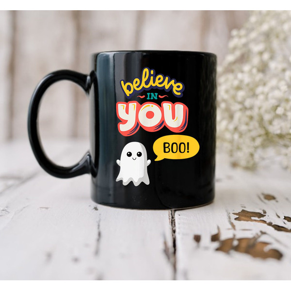 Believe In You Boo Mug, Ghost Vintage Halloween Mug, Gift Mug, Halloween Mug, Funny Mug, Happy Halloween Mug, Ghost Mug, Ghost Halloween - 2.jpg