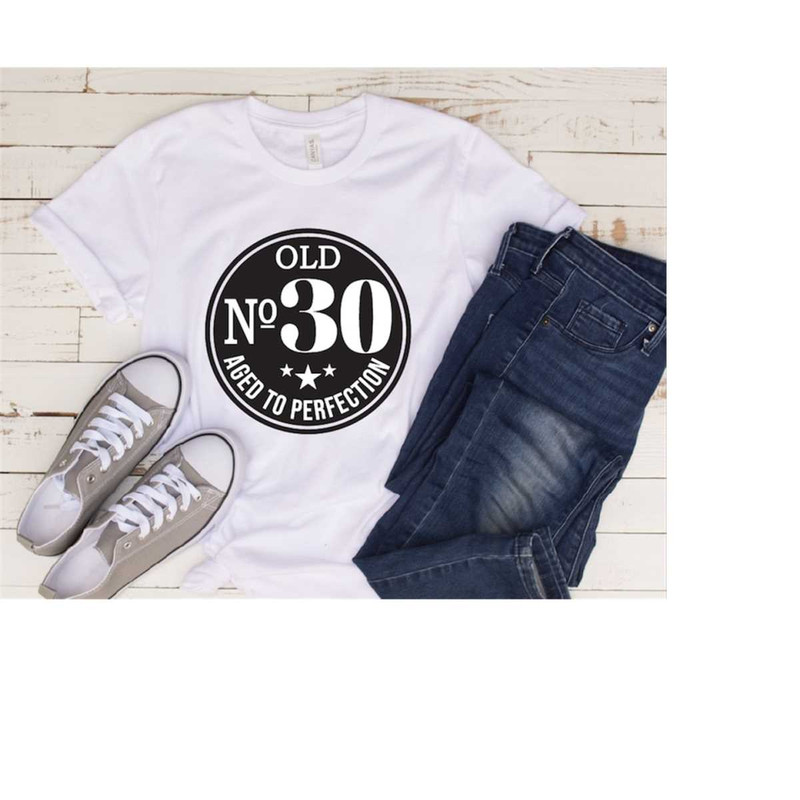 MR-31020231585-old-no-30-aged-to-perfection-birthday-shirt-30th-birthday-image-1.jpg