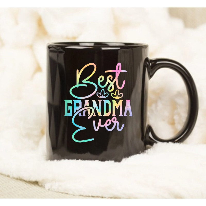 Best Grandma Ever Mug, Coffee Mug, Gift Grandma, Gift For Gramdma - 1.jpg