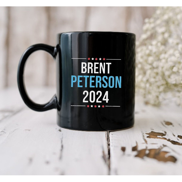 Brent Peterson 2024 Mug, Presidential Race, Vote 2024, Election Day Mug - 2.jpg