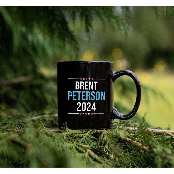 Brent Peterson 2024 Mug, Presidential Race, Vote 2024, Election Day Mug - 3.jpg