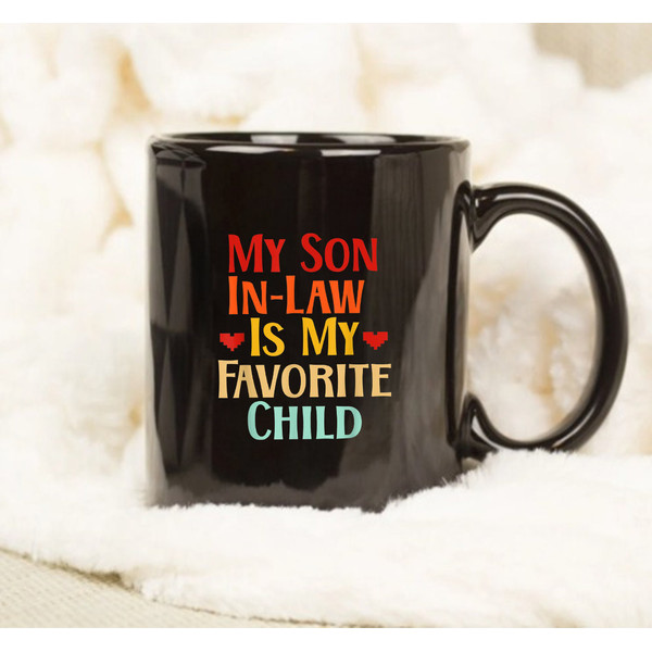 Family Gift Mug, I Love My Son-in-law,  Family Matching Funny Cup - 1.jpg