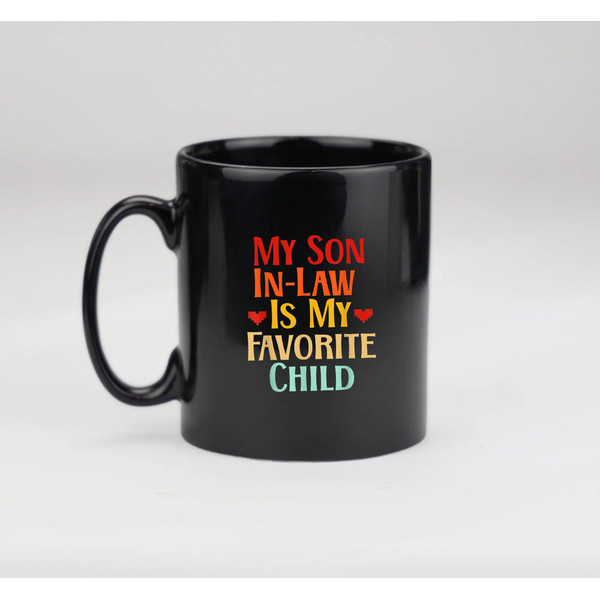 Family Gift Mug, I Love My Son-in-law,  Family Matching Funny Cup - 2.jpg