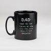 Father's Day Dad Gifts for Dad from Daughter, Funny Black Coffee Mug, Thank You, Dad Gifts - 2.jpg