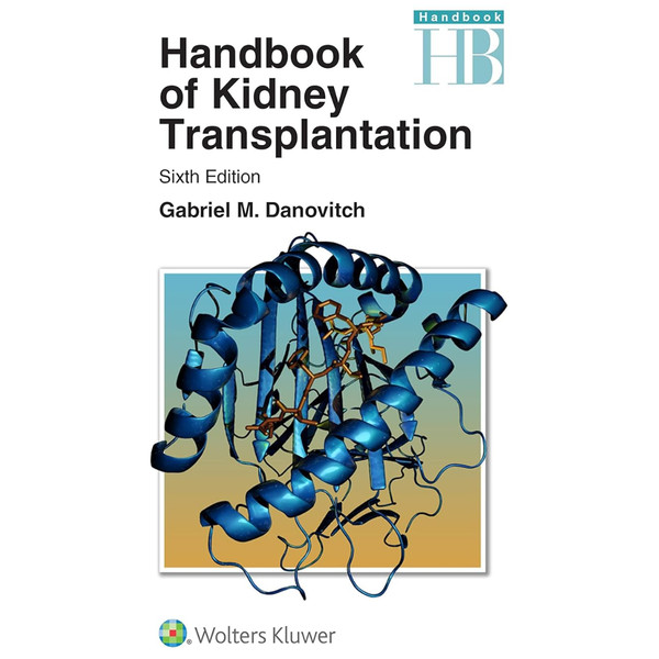 Handbook of Kidney Transplantation 6th Edition