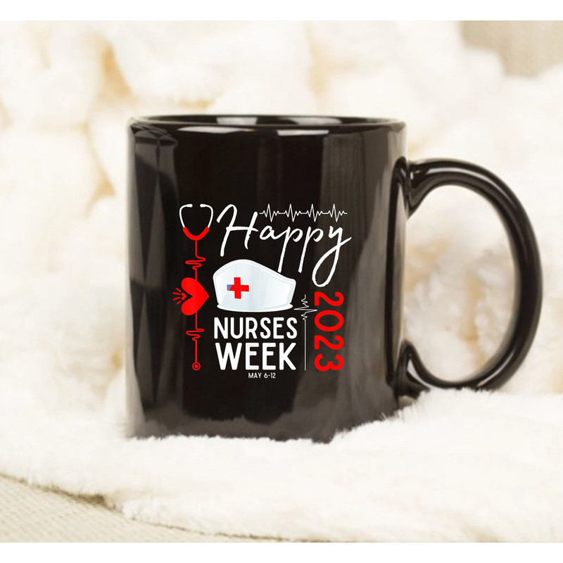Happy National Nurses Week 2023 Mug - 1.jpg