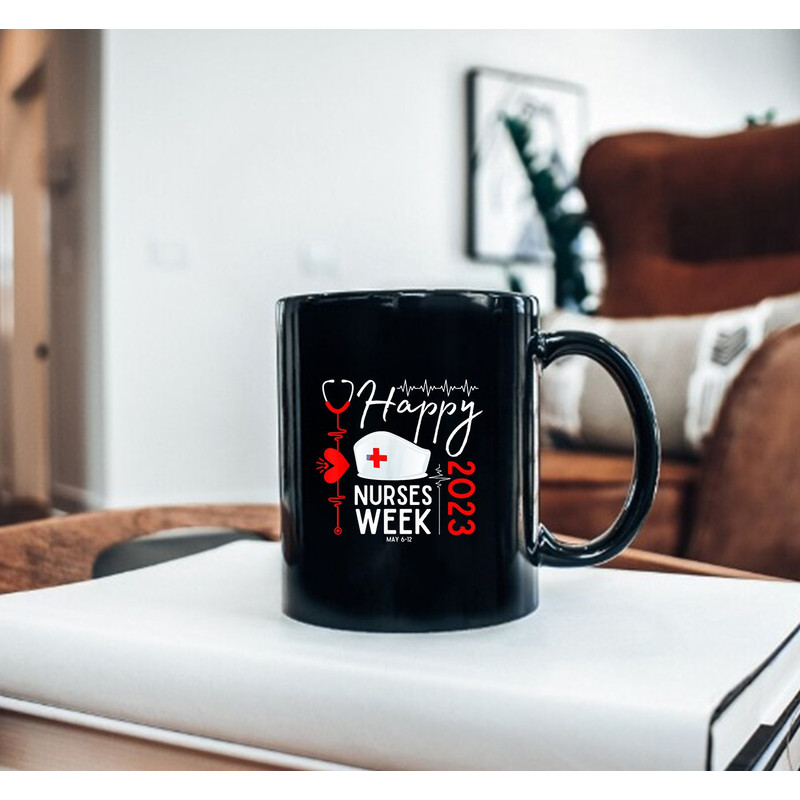 Happy National Nurses Week 2023 Mug - 3.jpg