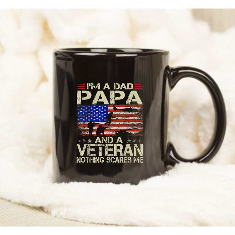 I'm A Dad Papa And Veteran Funny Retro Veterans Day, Mug Dad, Mug For Father's Day - 1.jpg