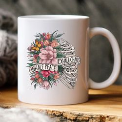 inhale peace exhale chaos mug, mug coffee