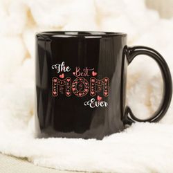 mothers day best mom ever from daughter gift mug, retro mom mug