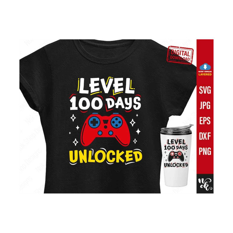 MR-3102023154048-level-100-days-unlocked-svg-level-100-days-of-school-shirt-image-1.jpg