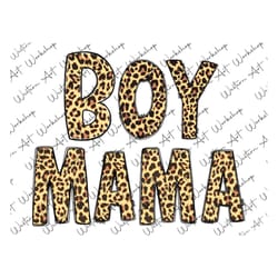 boy mama leopard print png, western boy mama png, boy mama png, mama sublimation design, western png, mother's day boy m