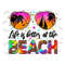 MR-310202316650-life-is-better-at-the-beach-png-summer-design-beach-png-image-1.jpg