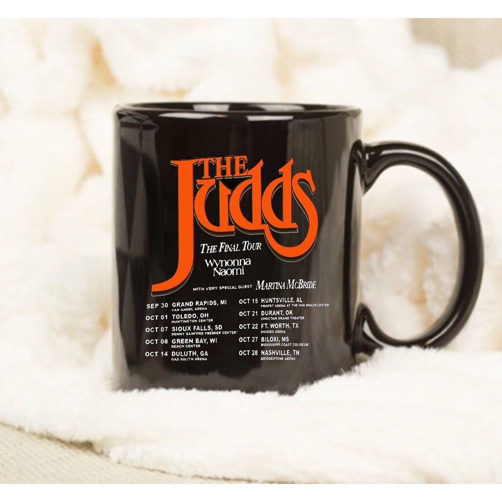 The Judds Band Mug, The Final Tour 2022, The Judds Band, Gift For Fans, Music Love Gift - 1.jpg