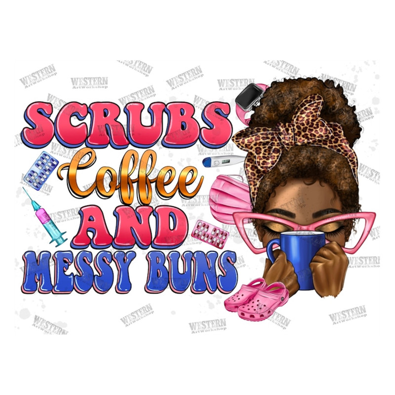 MR-3102023161926-afro-messy-bun-scrubs-coffee-and-messy-buns-png-nurse-life-image-1.jpg