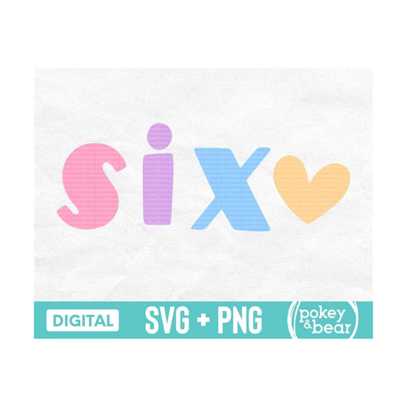 MR-310202317748-six-svg-6-svg-sixth-birthday-svg-6th-birthday-svg-birthday-image-1.jpg