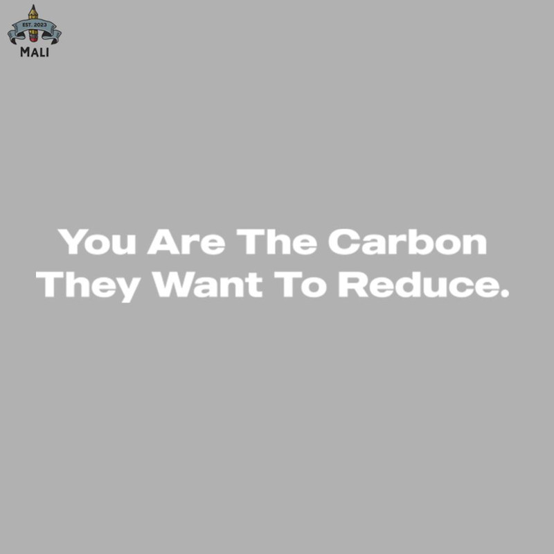 ML060714-You Are Carbon Sublimation PNG Download.jpg