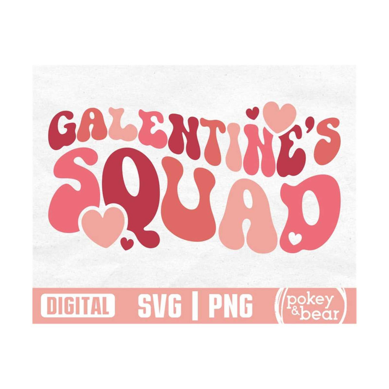 MR-3102023171340-galentines-squad-svg-galentines-squad-png-image-1.jpg