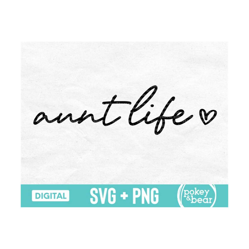 MR-3102023171418-aunt-life-svg-aunt-svg-aunt-shirt-svg-aunt-cut-file-aunt-image-1.jpg