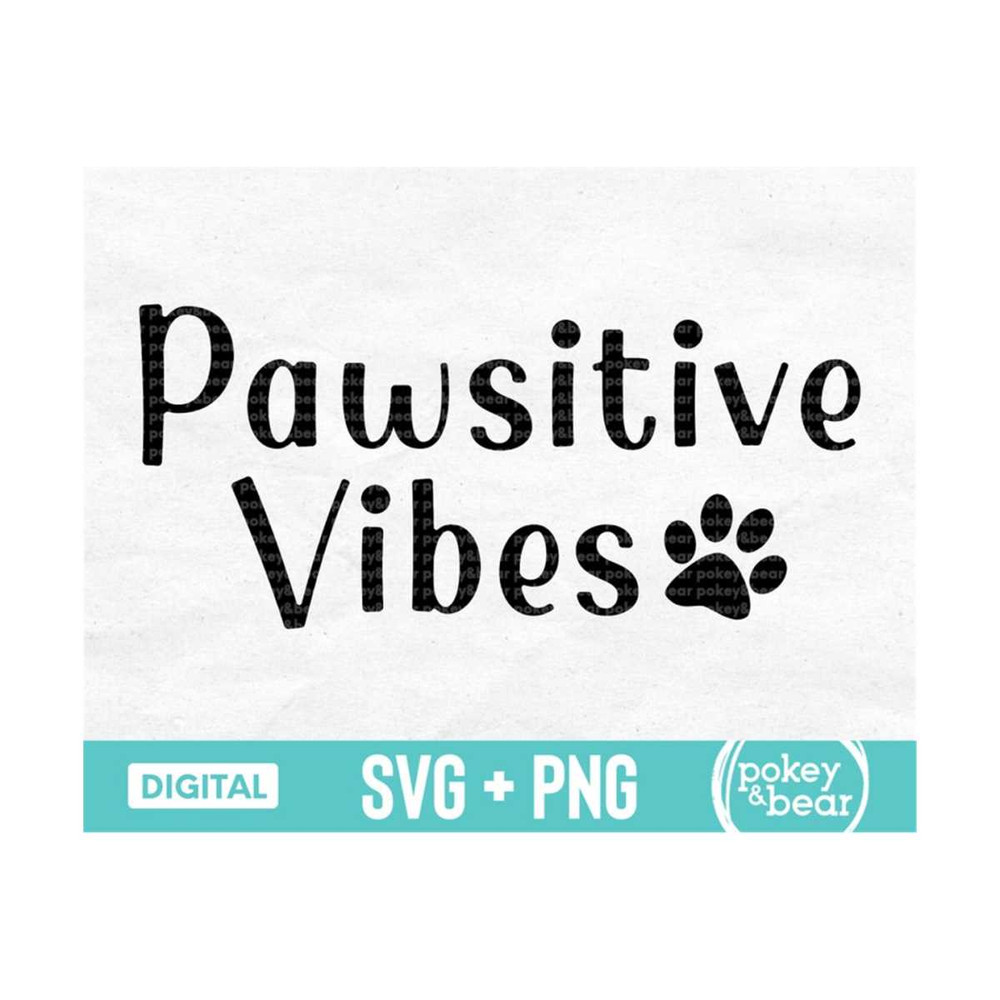 MR-3102023171513-pawsitive-vibes-svg-positive-vibes-svg-dog-svg-cat-mom-svg-image-1.jpg