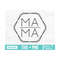 MR-3102023171824-mama-hexagon-svg-mom-life-svg-mom-svg-file-mama-shirt-svg-image-1.jpg