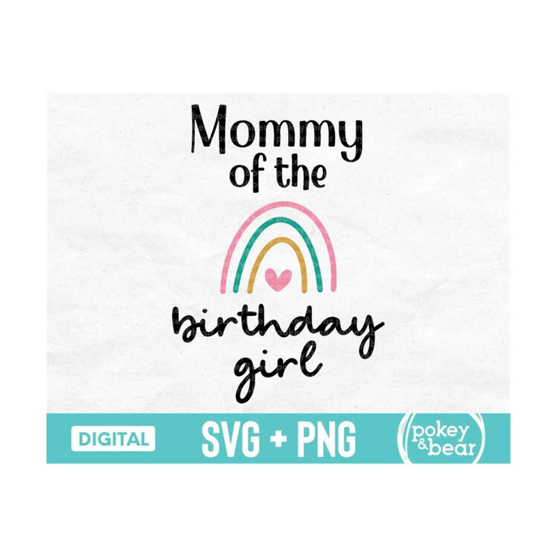 MR-3102023172158-mommy-of-the-birthday-girl-svg-rainbow-birthday-svg-boho-image-1.jpg