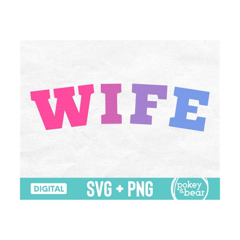 MR-3102023172332-varsity-letters-wife-svg-colorful-wife-png-wife-shirt-svg-image-1.jpg