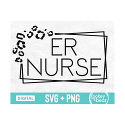 leopard er nurse svg, cheetah er nurse shirt svg, emergency room nurse svg, er nurse png sublimation design, cut file, d