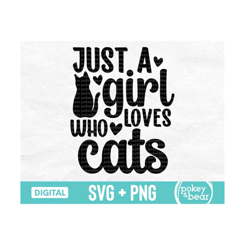 MR-310202317344-just-a-girl-who-loves-cats-svg-cat-lover-svg-cat-png-cat-image-1.jpg