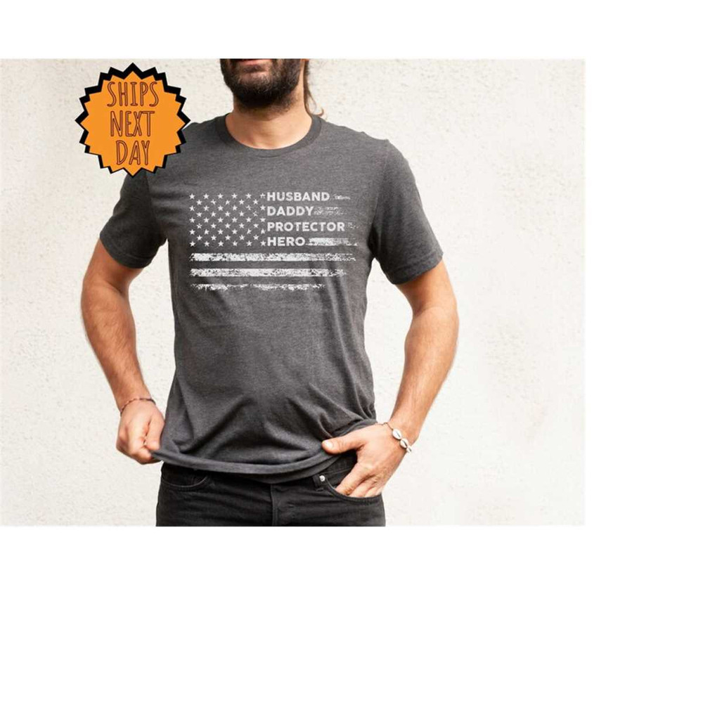 MR-310202317372-husband-daddy-protector-hero-shirt-american-flag-shirt-image-1.jpg
