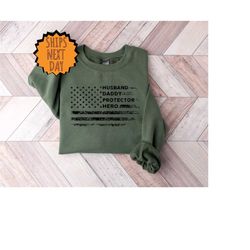 husband daddy protector hero sweatshirt, american flag sweater, fathers day sweater, gift for dad, military dad, hero da