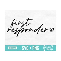 first responder svg, first responder shirt svg, emt svg, ems svg, paramedic svg, png sublimation design, cut file, digit