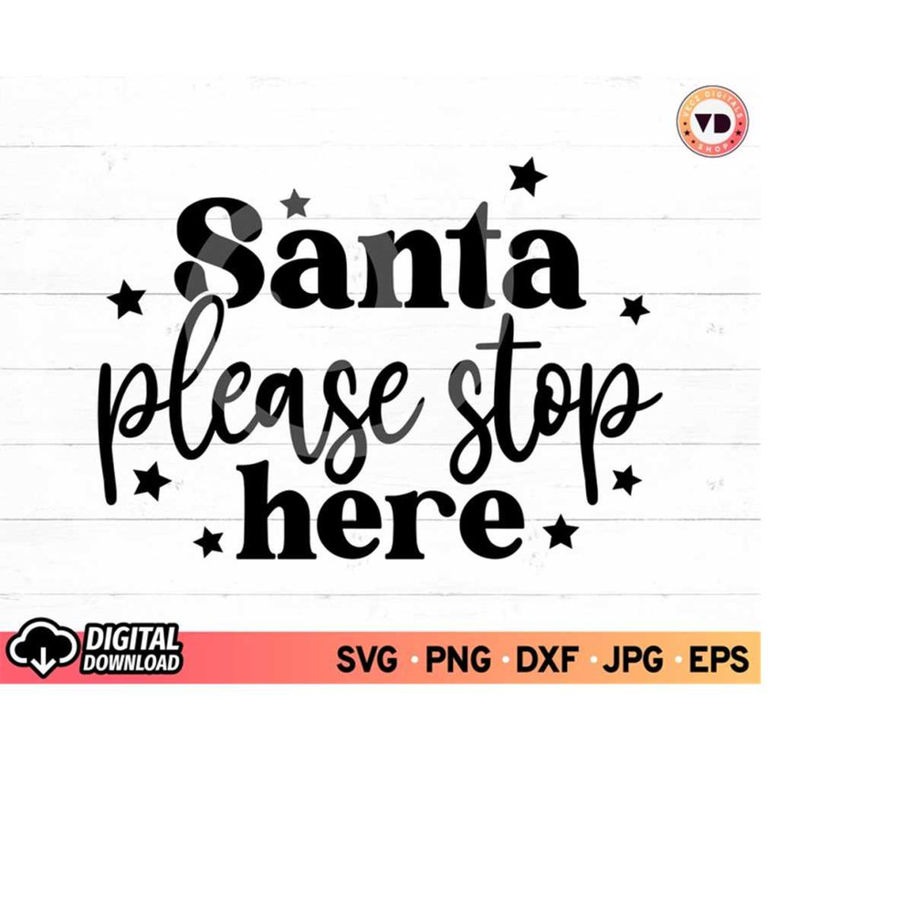 MR-3102023174840-santa-please-stop-here-svg-santa-stop-sign-svg-santa-stop-image-1.jpg
