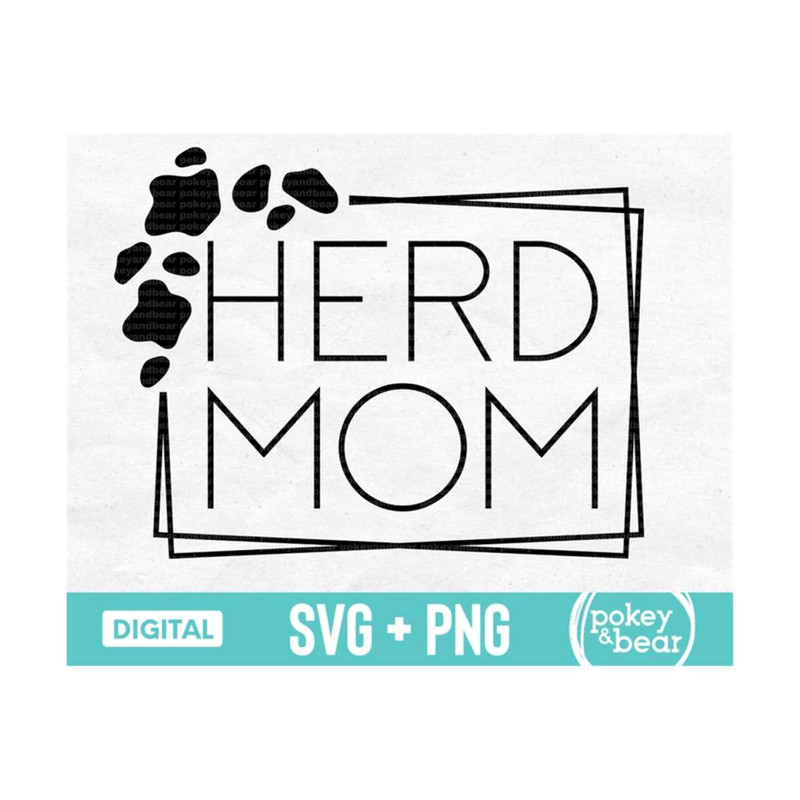 MR-3102023175012-herd-mom-svg-farm-life-svg-farm-svg-country-svg-herd-mom-image-1.jpg