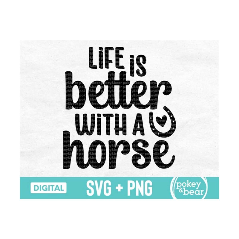 MR-3102023175225-life-is-better-with-a-horse-svg-horse-lover-svg-horse-png-image-1.jpg