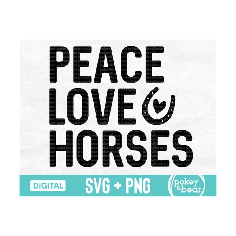 MR-3102023175248-peace-love-horses-svg-horse-lover-svg-horse-png-horse-cut-image-1.jpg