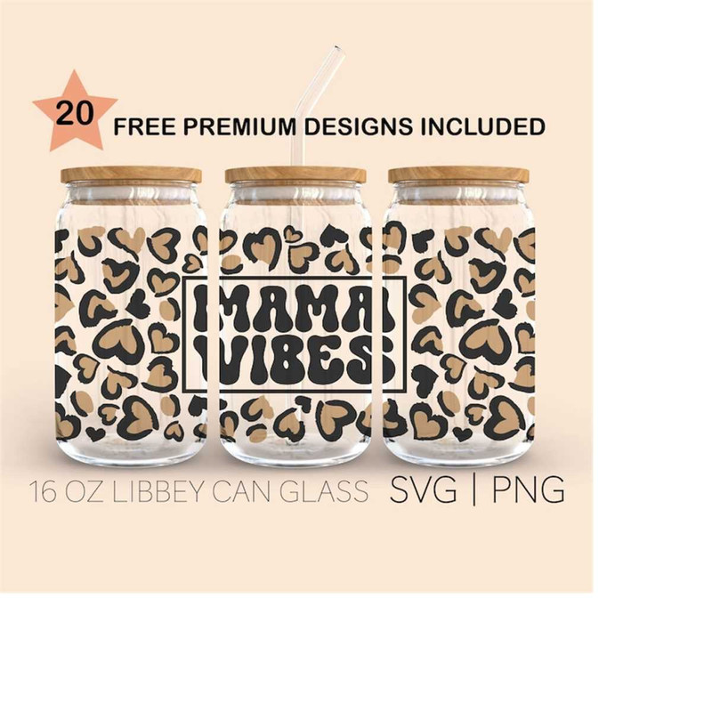 MR-3102023175522-mama-vibes-leopard-16-oz-glass-can-cut-file-mama-leopard-image-1.jpg