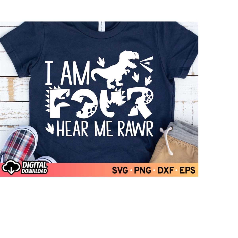 MR-3102023175534-i-am-four-hear-me-rawr-svg-4th-birthday-boy-shirt-svg-fourth-image-1.jpg