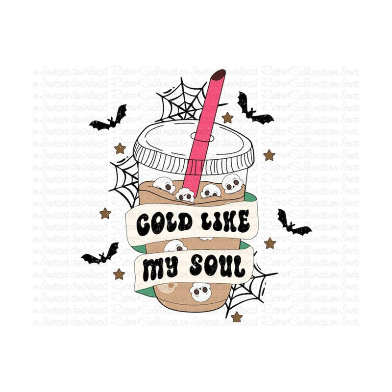 MR-310202317568-cold-like-my-soul-halloween-coffee-png-funny-halloween-image-1.jpg