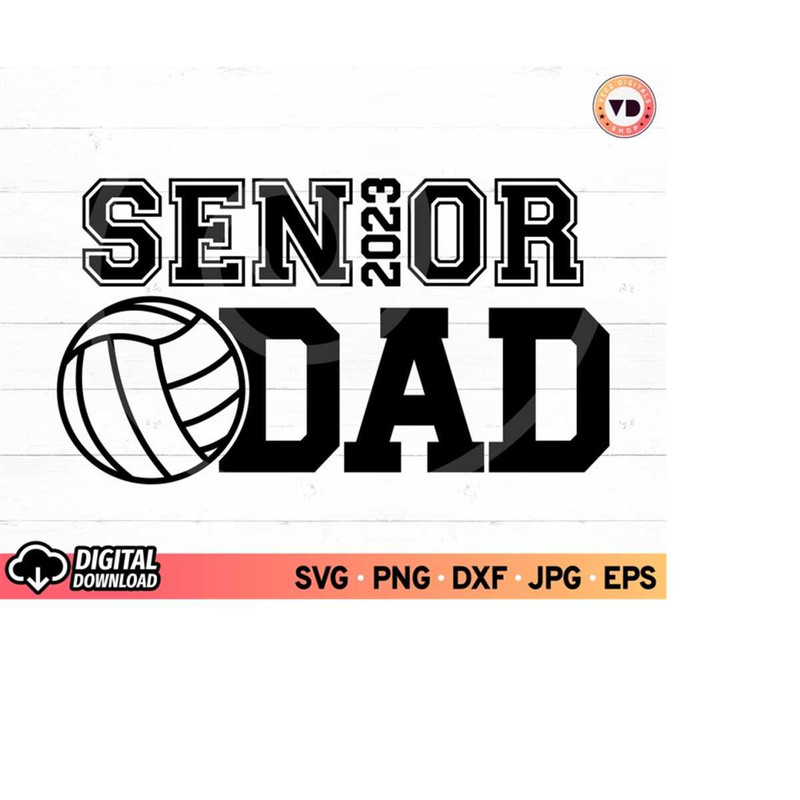 MR-3102023175618-senior-volleyball-dad-svg-senior-dad-2023-volleyball-svg-image-1.jpg