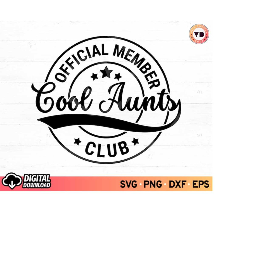 MR-3102023175628-official-member-cool-aunts-club-svg-best-aunt-ever-svg-cool-image-1.jpg